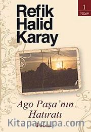 Ago Paşa'nın Hatıratı