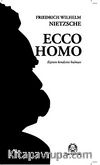 Ecco Homo & Kişinin Kendini Bulması