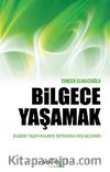 Bilgece Yaşamak