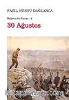 30 Ağustos / Bağımsızlık Savaşı-4