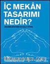 İç Mekan Tasarım Nedir?