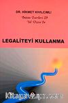Legaliteyi Kullanma / Yol Dizisi