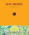 Son Mühür & Peygamberimizin Hayatı