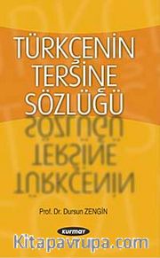 Türkçenin Tersine Sözlüğü