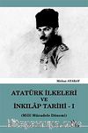 Atatürk ilkeleri ve İnkilap Tarihi-1 & Milli Mücadele Dönemi