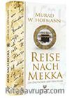 Reise Nach Mekka (Mekkeye Yolculuk)