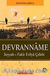 Devranname & Seyyah-ı Fakir Evliya Çelebi
