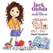 Maya'nın Günlüğü-1 / Haydi Tanışalım!