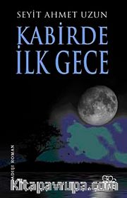 Kabirde İlk Gece