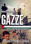 Gazze & Mahsuscuktan Bir Aşk Hikayesi