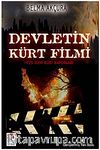 Devletin Kürt Filmi (1925-2009 Kürt Raporları)