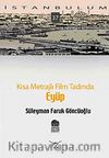 Eyüp & Kısa Metrajlı Film Tadında-37