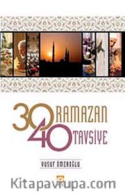 30 Ramazan 40 Tavsiye