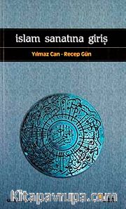 İslam Sanatına Giriş