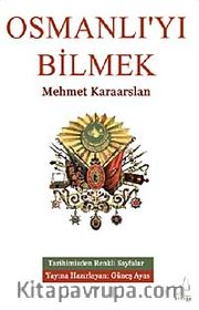 Osmanlı'yı Bilmek