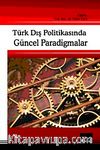 Türk Dış Politikasında Güncel Paradigmalar