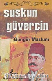 Suskun Güvercin