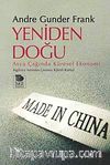 Yeniden Doğu & Asya Çağında Küresel Ekonomi
