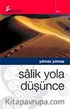 Salik Yola Düşünce