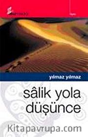 Salik Yola Düşünce