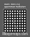 Apartman Haikuları