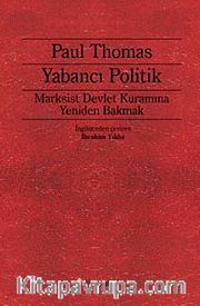 Yabancı Politik <br /> Marksist Devlet Kuramına Yeniden Bakmak