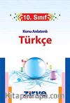 10. Sınıf Türkçe Konu Anlatımlı