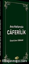 Ana Hatlarıyla Caferilik
