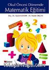Okul Öncesi Dönemde Matematik Eğitimi