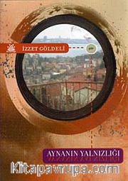 Aynanın Yalnızlığı