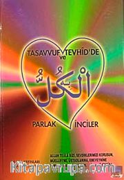Tasavvuf ve Tevhid'de Parlak İnciler