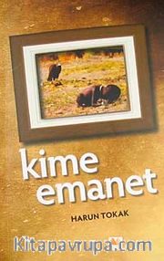 Kime Emanet