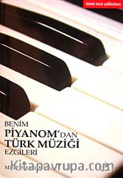 Benim Piyanom'dan Türk Müziği Ezgileri