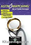 Astromatching & Aşk ve İlişkiler Astrolojisi