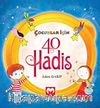 Çocuklar İçin 40 Hadis