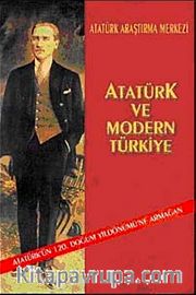 Atatürk ve Modern Türkiye