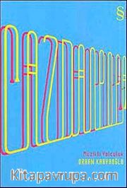 Caz'dan Pop'a <br /> Müzikli Yolculuk