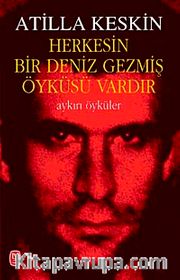 Herkesin Bir Deniz Gezmiş Öyküsü Vardır