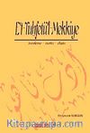 E't-Tuhfetü'l-Mekkiye & İnceleme-Metin-Dizin