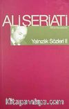 Yalnızlık Sözleri-II