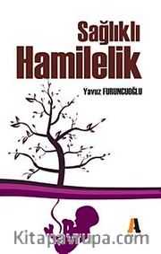 Sağlıklı Hamilelik