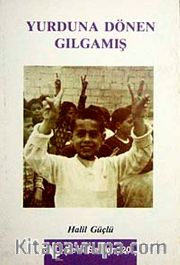 Yurduna Dönen Gılgamış