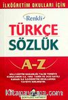İlköğretim Okulları İçin Renkli Türkçe Sözlük Cep Boy (Kitap Kağıdı  Karton Kapak)