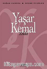 Yolda / Seçme Öyküler