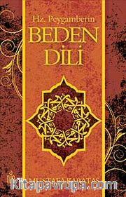 Hz. Peygamberin Beden Dili (Ciltli)