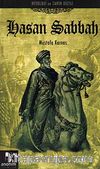 Hasan Sabbah / Mitoloji ve Tarih Dizisi