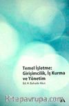 Temel İşletme & Girişimcilik, İş Kurma ve Yönetim