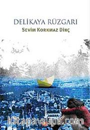 Delikaya Rüzgarı