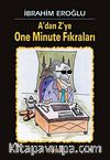 A'dan Z'ye One Minute Fıkraları