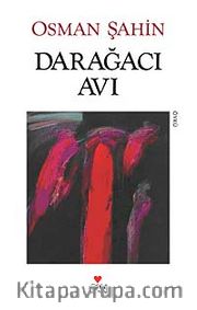 Darağacı Avı